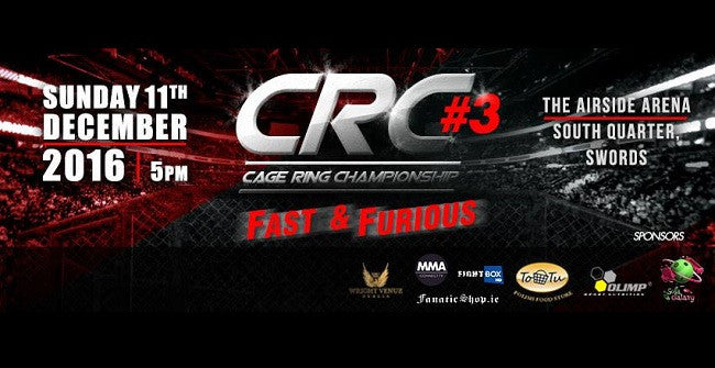 CRC 3 Fight Card: MMA, K-1, Boxing & Grappling
