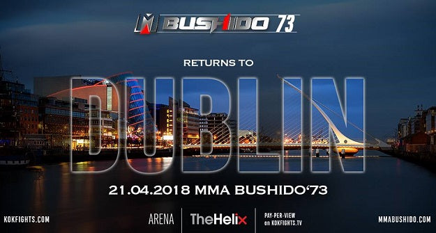 MMA Bushido 73 coming to The Helix in Dublin