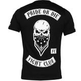PRiDEorDiE Fight Club T-Shirt